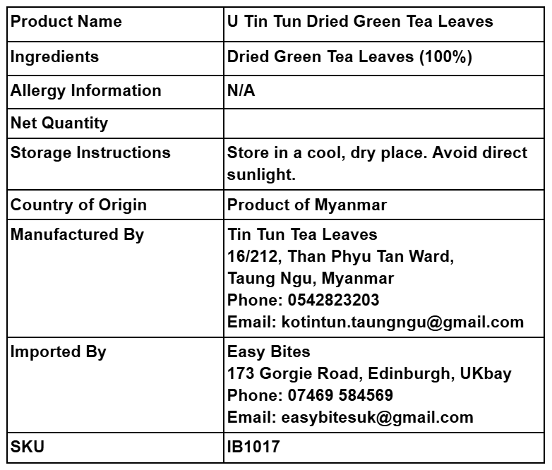 ဦးတင်ထွန်း လက်ဖက်ခြောက် (U Tin Tun Dried Green Tea Leaves)