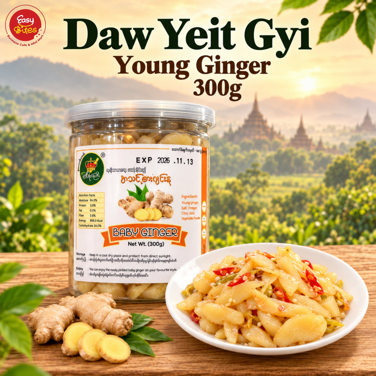 Daw Yeit Gyi Young Ginger 300g | ဒေါ်ရိတ်ကြီး ဂျင်းနု | Authentic Myanmar Ginger UK