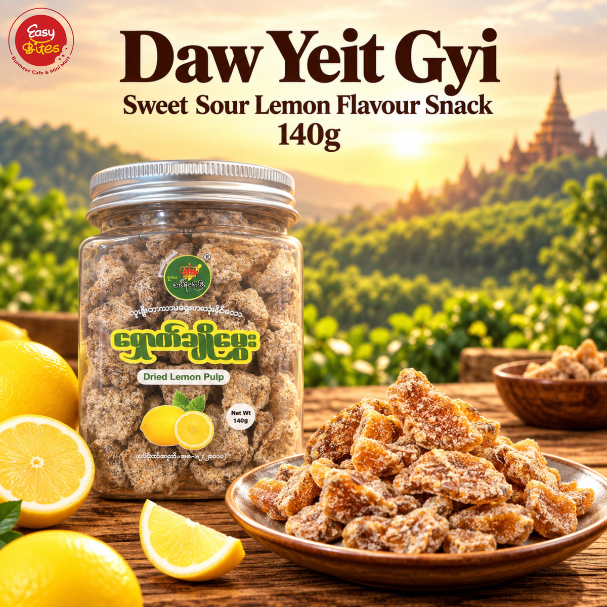 Daw Yeit Gyi Sweet Sour Lemon Flavour Snack 140g | ဒေါ်ရိတ်ကြီး ရှောက်ချိုမွှေး | Authentic Myanmar Snack UK
