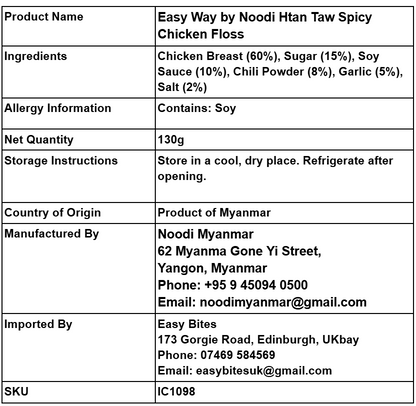 Easy Way by Noodi ထန်းတောကြက်မွှကြော်𝟏𝟑𝟎𝐠 (Easy Way by Noodi Htan Taw Spicy Chicken Floss)