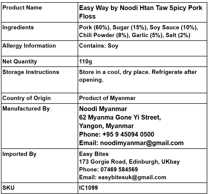 Easy Way by Noodi ထန်းတောဝက်မွှကြော်𝟏𝟏𝟎𝐠 (Easy Way by Noodi Htan Taw Spicy Pork Floss)