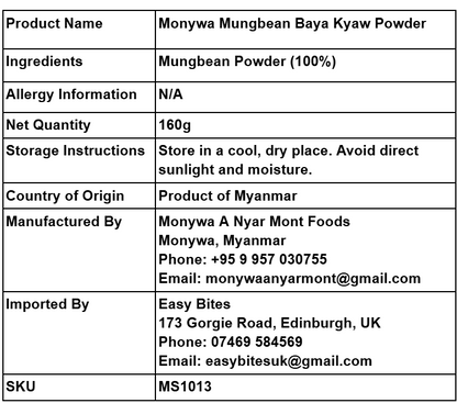 မုံရွာ မတ်ပဲဘယာကြော်မှုန့် (Monywa Mungbean Baya Kyaw Powder)